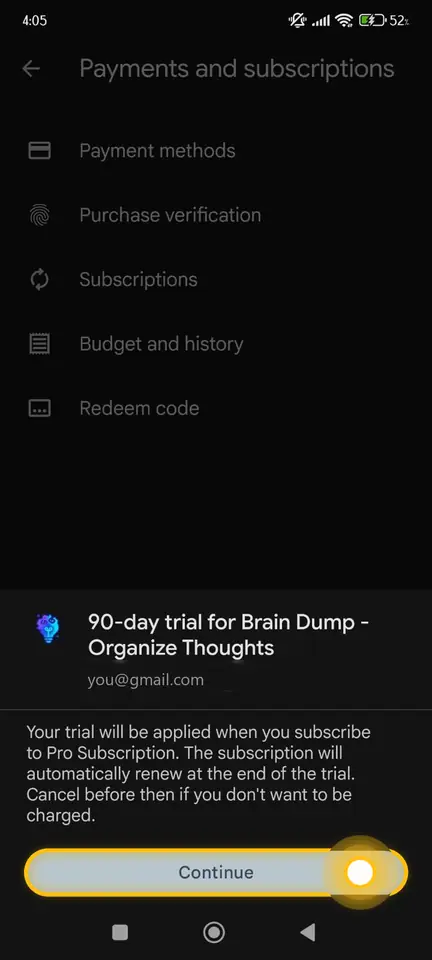 Google Play sheet offering a 90-day trial for Brain Dump with a Continue button